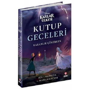 DİSNEY- KARLAR ÜLKESİ KUTUP GECELERİ KARANLIK ÇÖKERKEN