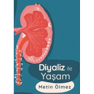 Diyaliz ile Yaşam