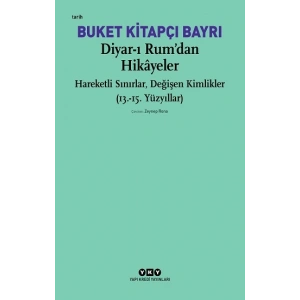 Diyar-ı Rum’dan Hikayeler