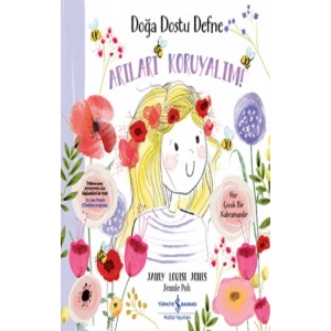 Doğa Dostu Defne - Arıları Koruyalım!