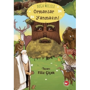 Doğa Meclisi-Ormanlar Yanmasın!