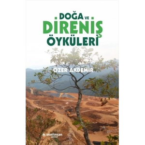 Doğa ve Direniş Öyküleri