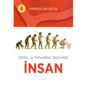 Doğal ve Toplumsal Seçilimde İnsan