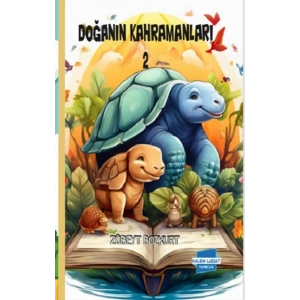 Doğanın Kahramanları 2