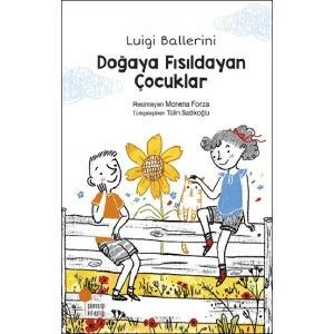 Doğaya Fısıldayan Çocuklar