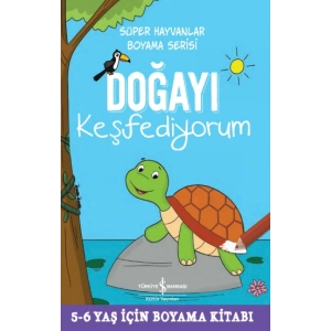 Doğayı Keşfediyorum - Süper Hayvanlar Boyama Serisi
