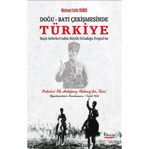 Doğu - Batı Çekişmesinde Türkiye