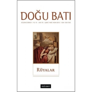 Doğu Batı Düşünce Dergisi Sayı 76 - Rüyalar