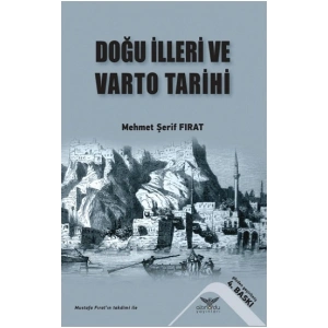 Doğu İlleri Ve Varto Tarihi