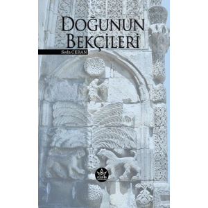 Doğunun Bekçileri