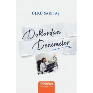 Doktordan Denemeler