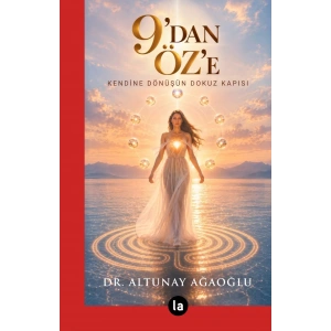 Dokuz’dan Öz’e