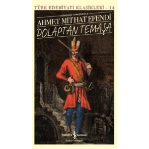 Dolaptan Temaşa (Günümüz Türkçesiyle)