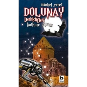 Dolunay Dedektifleri  - Korkunç Satranç