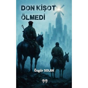 Don Kişot Ölmedi