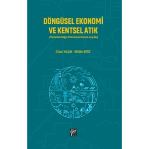 Döngüsel Ekonomi ve Kentsel Atık