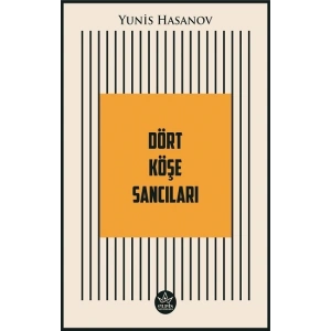Dört Köşe Sancıları