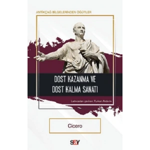 Dost Kazanma ve Dost Kalma Sanatı