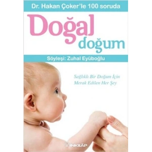 Dr. Hakan Çoker’le 100 soruda Doğal Doğum