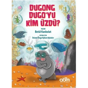 Dugong Dugo’yu Kim Üzdü?