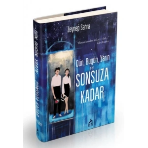 Dün Bugün Yarın ve Sonsuza Kadar (Ciltli)