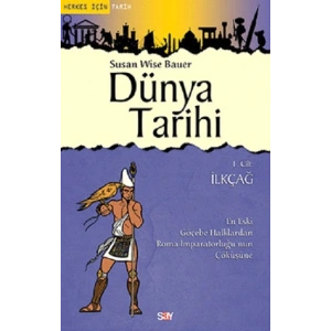 Dünya Tarihi 1. Cilt - İlkçağ
