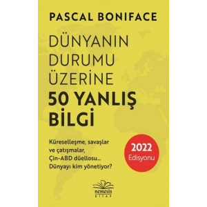 Dünyanın Durumu Üzerine 50 Yanlış Bilgi