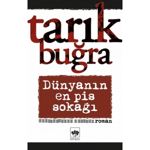 Dünyanın En Pis Sokağı