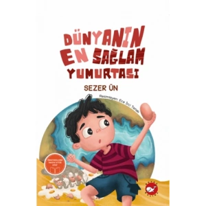 Dünyanın En Sağlam Yumurtası