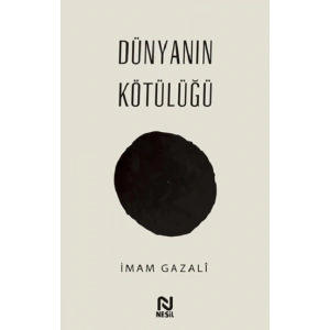 Dünyanın Kötülüğü