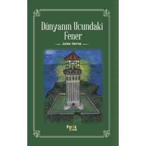Dünyanın Ucundaki Fener