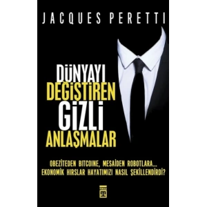 Dünyayı Değiştiren Gizli Anlaşmalar