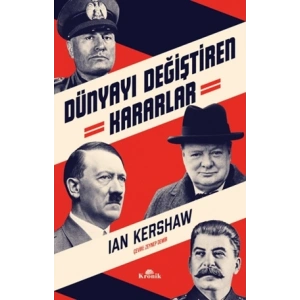 Dünyayı Değiştiren Kararlar