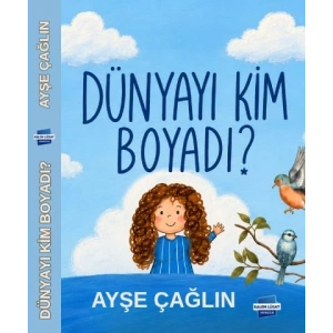 Dünyayı Kim Boyadı?