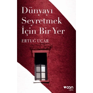Dünyayı Seyretmek İçin Bir Yer