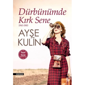 Dürbünümde Kırk Sene 1941 -1983