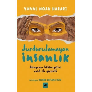 Durdurulamayan İnsanlık