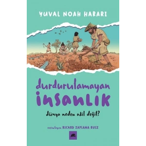Durdurulamayan İnsanlık 2