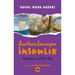 Durdurulamayan İnsanlık 3