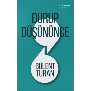 Durup Düşününce