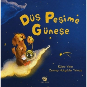 Düş Peşime Güneşe