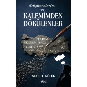 Düşüncelerim ve Kalemimden Dökülenler