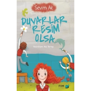 Duvarlar Resim Olsa