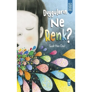 Duyguların Ne Renk? (Ciltli)