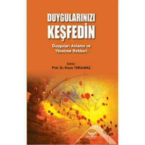 Duygularınızı Keşfedin