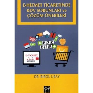 E-Hizmet Ticaretinde KDV Sorunları ve Çözüm Önerileri