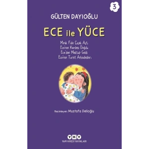 Ece ile Yüce 3