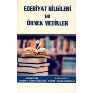 Edebiyat Bilgileri ve Örnek Metinler