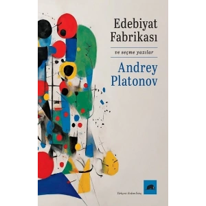 Edebiyat Fabrikası ve Seçme Yazılar