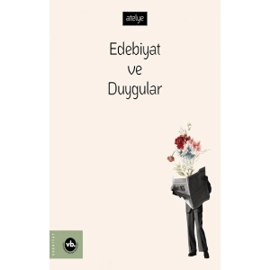 Edebiyat ve Duygular